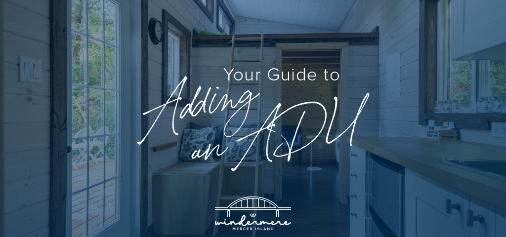 Your Guide to Adding an ADU